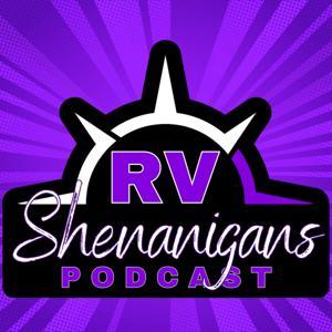 RV Shenanigans! Podcast from Millers in Motion by Millers in Motion