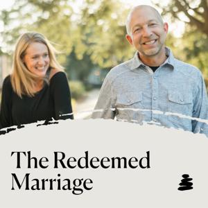 The Redeemed Marriage Podcast by Rusty and Heather Bryant