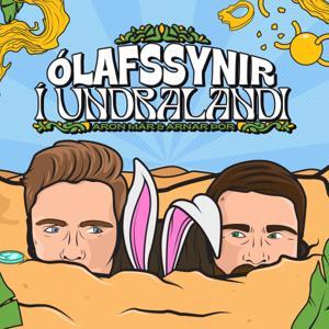 Ólafssynir í Undralandi by Útvarp 101