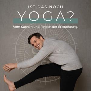 Ist das noch Yoga? Vom Suchen und Finden der Erleuchtung by Moritz Ulrich - Senior Jivamukti Yoga Teacher