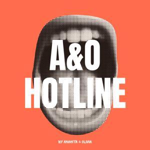 A & O Hotline by Anahita Rehbein und Olivia von Platen