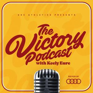 The Victory Podcast with Keely Eure by USC Athletics