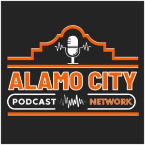 Alamo City Podcast Network by Alamo City Podcast Network