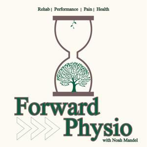 Forward Physio by Noah Mandel