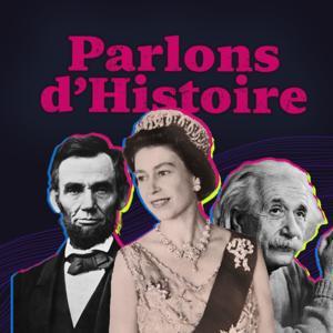 Parlons d'Histoire by La Libre by La Libre