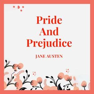 Pride and Prejudice by Jane Austen