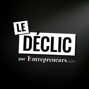 Le Déclic | Podcast par Alec Henry by Le Déclic | Podcast par Alec Henry