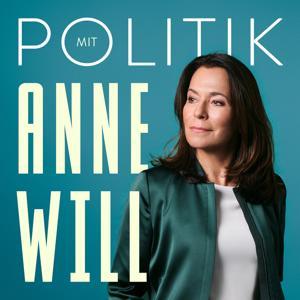 Politik mit Anne Will by Anne Will