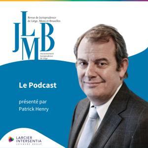 Le podcast de la JLMB by Larcier-Intersentia