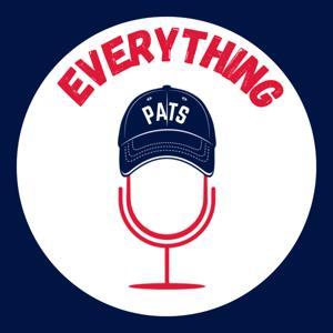 Everything Pats - A New England Patriots Podcast by Nick Cattles