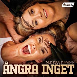 Ångra Inget by Acast