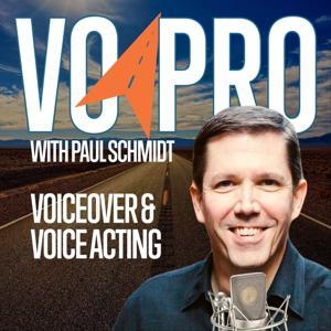VO Pro: The Business of Voiceover and Voice Acting by Paul Schmidt