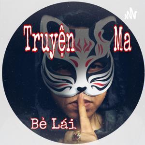 Truyện Ma Bẻ Lái by Ma Truyện