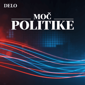 Moč politike podkast by Delo