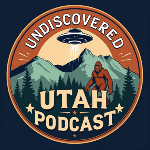 Undiscovered Utah by Undiscovered Utah
