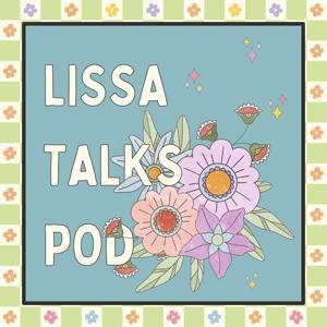 Lissa Talks Print on Demand by Lissa Chandler