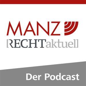 RECHTaktuell – Der Podcast by MANZ Verlag