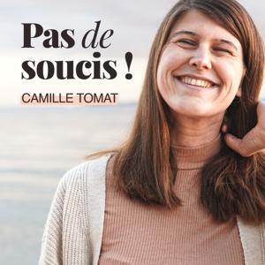 Pas de soucis ! by Camille Tomat