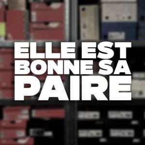 Elle est bonne sa paire by Team Elle est bonne sa paire