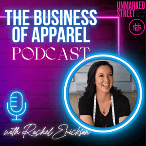 The Business of Apparel by Rachel Erickson