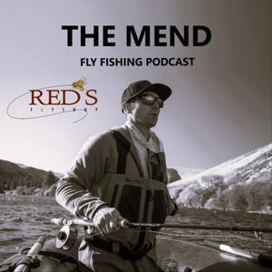 The MEND Fly Fishing Podcast by Joe Rotter