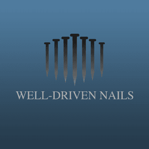 Well-Driven Nails by Trinity Presbyterian Church (Spartanburg, SC)
