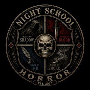 Night School Horror by Second Rounds On Us LLC