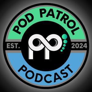 Pod Patrol: Podiatry Podcast by PodPatrol