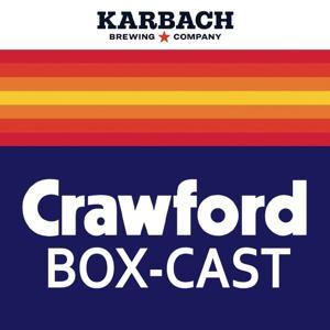 Crawford Boxcast - Houston Astros Podcast by SportsTalk 790 (KBME-AM)