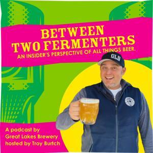 Between Two Fermenters by Great Lakes Brewery