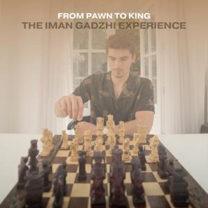 From Pawn to King - The Iman Gadzhi Experience by Jaguar Black