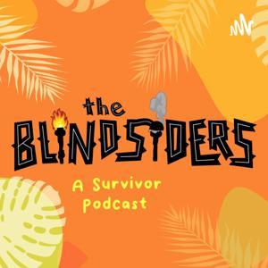 The Blindsiders: A Survivor 49 Podcast by The Blindsiders