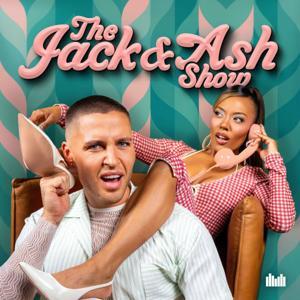 The Jack & Ash Show by Audio Always