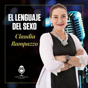 El lenguaje del sexo by MARTHA DEBAYLE PODCAST