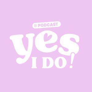 Yes, I Do ! - le podcast qui t'emporte au coeur des histoires d'amour by Carole Rocha