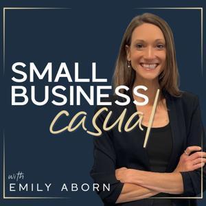 Small Business Casual by Emily Aborn