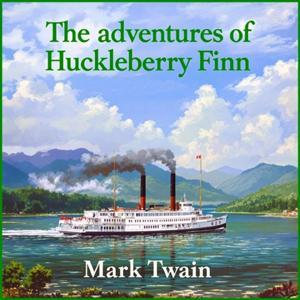 Adventures of Huckleberry Finn by Mark Twain by Mentor New York