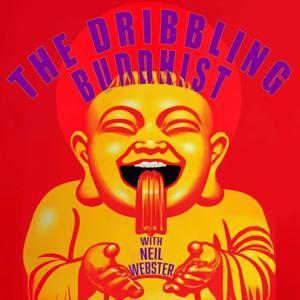 The Dribbling Buddhist by Neil Webster