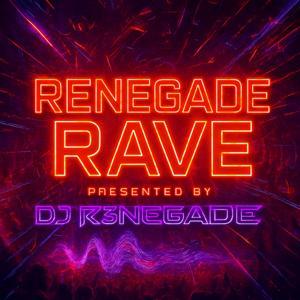 DJ R3NEGADE | Renegade Rave (Techno | Trance | Hard Dance) by R3NEGADE