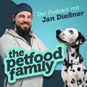 The Petfood Family - der Hunde-Podcast by Jan Dießner & Mera Tiernahrung GmbH