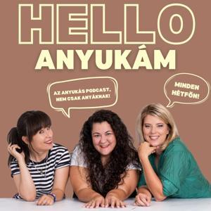 Hello Anyukám by Zubor Rozi, Endrész Timi, Lugosi Dóri