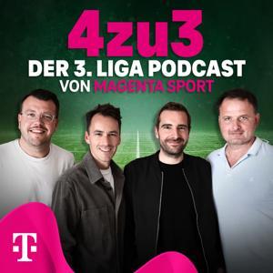4zu3 - der 3. Liga Podcast by MagentaSport
