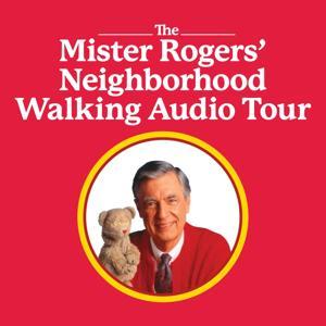 Mister Rogers' Neighborhood Walking Audio Tour by Rollins College & WPRK