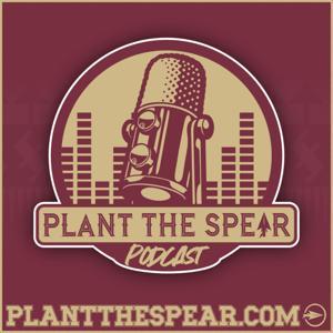 Plant The Spear Podcast by Plant The Spear Staff
