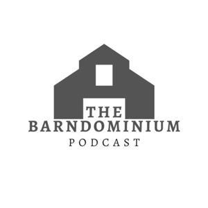 The Barndominium Podcast by Host: Jon | Co-Host: Jonathon