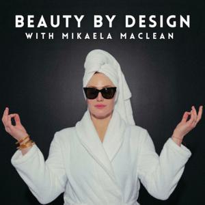 Beauty by Design | Human Design, Astrology & Beauty by Mikaela MacLean