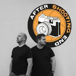 AFTER SHOOTING END - Der Podcast für Fotografie by Timo Barwitzki und Stefan Magh