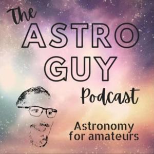 The AstroGuy Podcast by Wayne Zuhl
