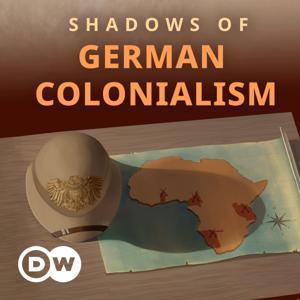 African Roots: Shadows of German Colonialism by DW