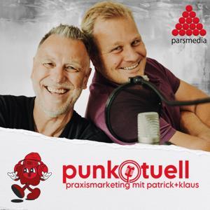 punk.tuell: Der Marketing-Podcast für die Zahnarztpraxis by parsmedia Praxismarketing mit ❤️